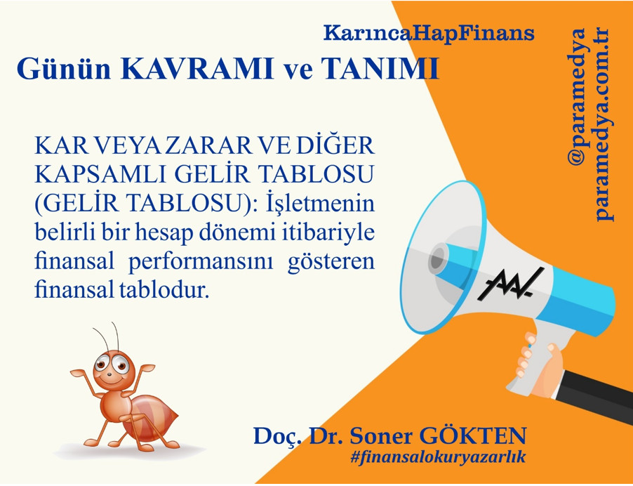 KAR VEYA ZARAR VE DİĞER KAPSAMLI GELİR TABLOSU (GELİR TABLOSU) nedir?