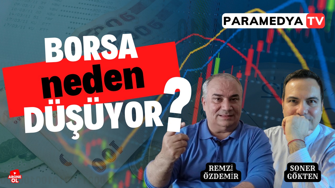 Borsa Neden Düşüyor?