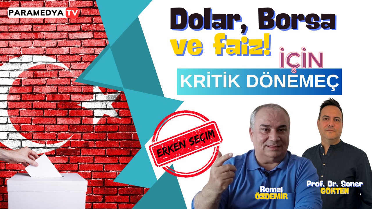 Dolar Borsa Faiz İçin Kritik Dönemeç!